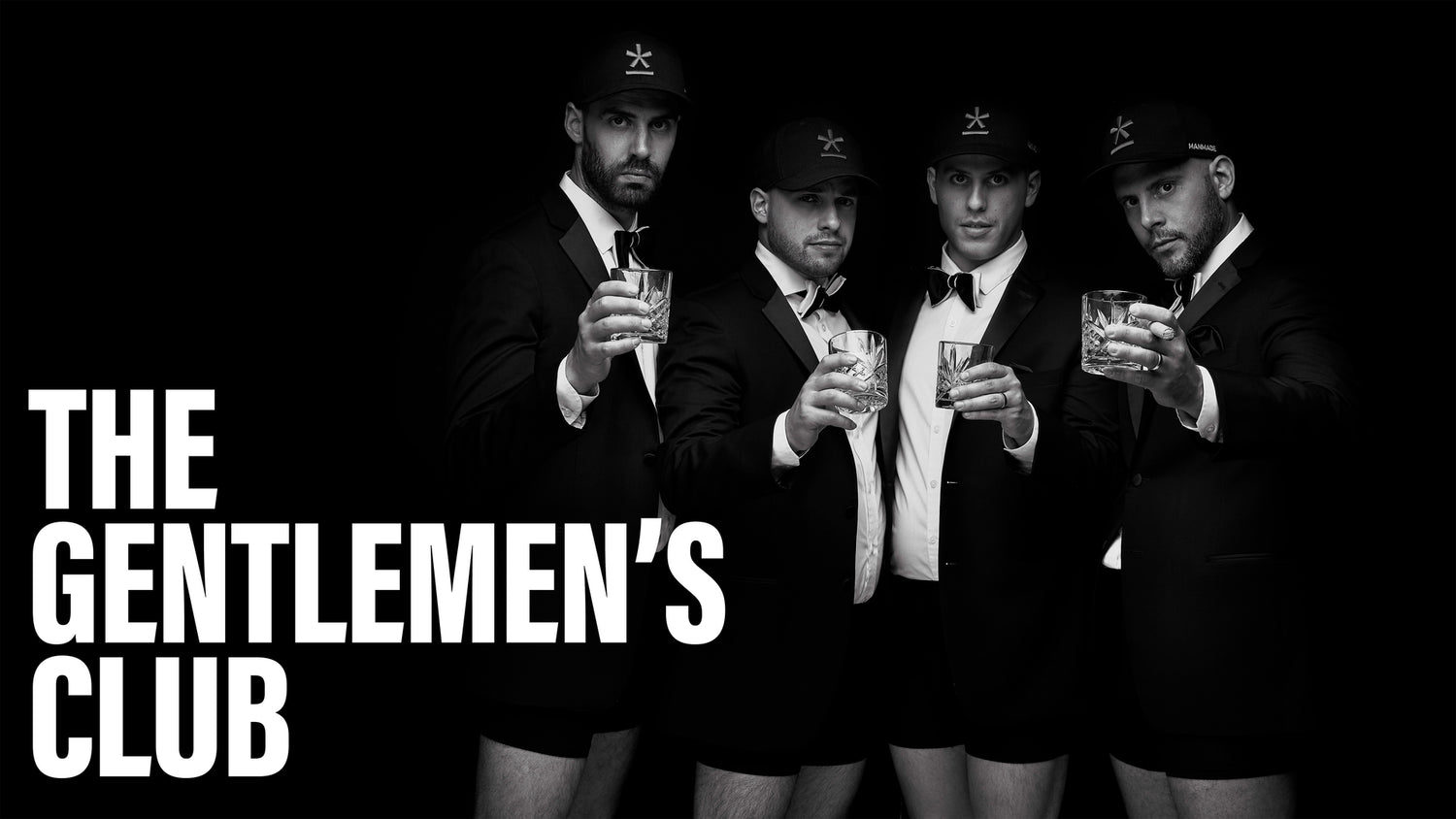 The gentlemen's club: Phil, Rob, Berto and Ant holding a cup of glass on their Manmade boxer brief